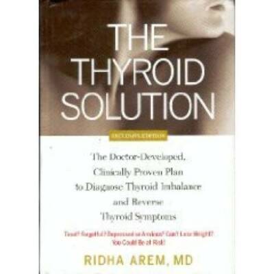 The Thyroid Solution - Hardcover By Arem, Ridha - GOOD