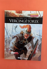 VIGNAUX ILS ONT FAIT L'HISTOIRE VERCINGETORIX EO 2014 GLENAT COMME NEUF