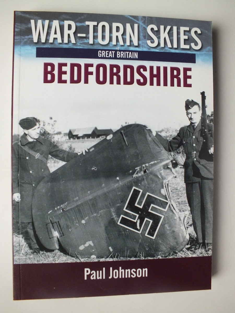 War-Torn Skies; Bedfordshire by Paul Johnson