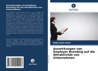 Baba Seini Seini | Auswirkungen Von Employer Branding Auf Die AttraktivitäT...