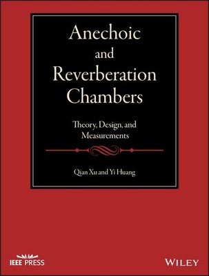 Anechoic and Reverberation Chambers | Qian Xu, Yi Huang | englisch