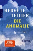 Die Anomalie, Hervé Le Tellier