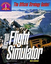 Microsoft Flight Simulator : The Official Strategy Guide Paperbac