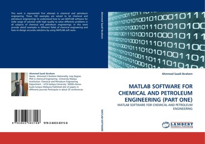 Ahmmed Saadi Ibrahem | MATLAB SOFTWARE FOR CHEMICAL AND PETROLEUM ENGINEERING...