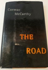 Product Image: The Road Cormac McCarthy 2006 True 1st Edition 1st Printing HC DJ Knopf