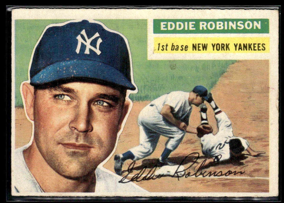 1956 Topps Eddie Robinson Low Grade Set Break #302