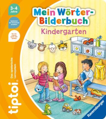 tiptoi  Mein Wörter-Bilderbuch Kindergarten | Buch | 9783473492671