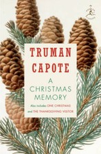 A Christmas Memory: One Christmas, and The Thanksgiving Visitor (Mod - VERY GOOD