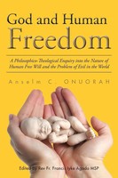 Anselm C. Onuorah | God And Human Freedom | Taschenbuch | Englisch (2015)
