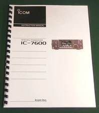 Icom IC-7600 Instruction Manual: Premium Card Stock/Protective Cover, Full Color