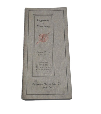 #ad Pullman Motor Car Co North East Electric Co Instruction Bullentin Booklet 1912 $60.00