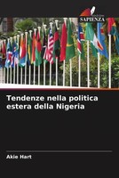 Akie Hart | Tendenze Nella Politica Estera Della Nigeria | Taschenbuch (2022)