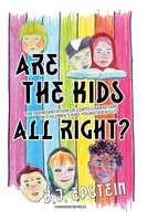 Are The Kids All Right? B. J. Epstein Taschenbuch Kartoniert / Broschiert 2013
