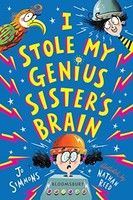 Jo Simmons - I Stole My Genius Sister's Brain - Paperback - G245Z