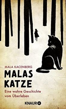 Malas Katze: Eine wahre Geschichte vom Überleben. Der er... | Buch | Zustand gut