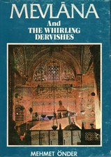 Mevlana and the Whirling Dervishes - Mehmet Önder (Güven Matbaasi) [1977]