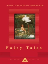 Fairy Tales : Hans Christian Andersen; Translated by Reginald Spi