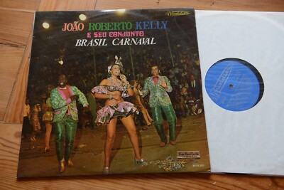 JOAO ROBERTO KELLY E Seu Conjunto BRASIL CARNAVAL LP Musidisc 2212  RARE!!