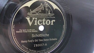 Henry Ford's Old Time Dance Orch 78rpm single 10-inch Victor Records VE #19907