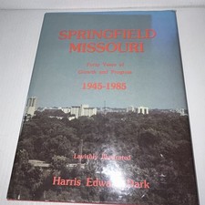 Springfield Missouri Dark 1984 First Edition History Illustrated Springfield Missouri Dark 1984 First Edition History Illustrated