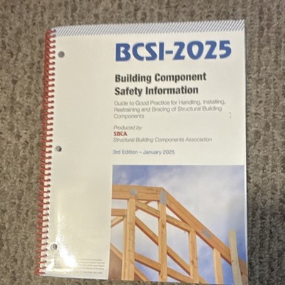 BCSI-2025 Building Component Safety Information 3rd Edition 2025 Ring Bound