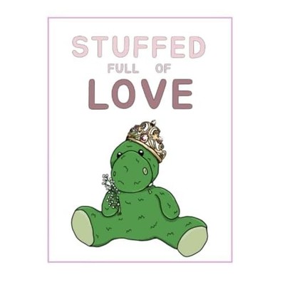 Stuffed Full of Love -  NEW H. Fluff 2025