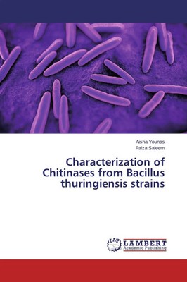 Aisha Younas (u. a.) | Characterization of Chitinases from Bacillus...