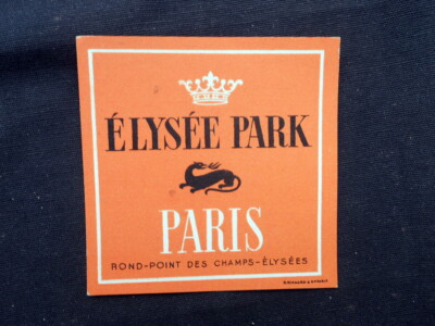 Vintage France LUGGAGE LABEL Hotel ELYSEE PARK Paris