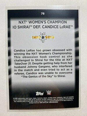 NXT Women's Champion Io Shirai def. Candice LeRae 2021 Topps WWE
