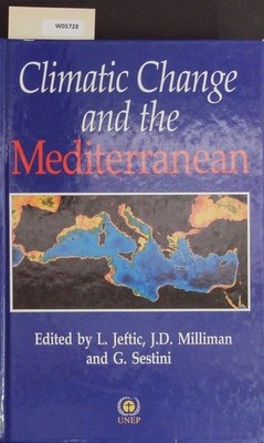 Climatic change and the Mediterranean. Environmental and societal impacts of cli
