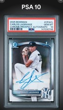 PSA 10 2025 Bowman Chrome 1st Carlos Lagrange Auto #CPA-CL Yankees