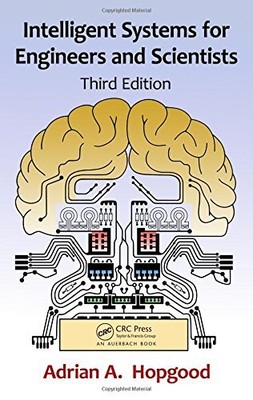 Intelligente Systeme für Ingenieure und Wissenschaftler, dritte Auflage,
