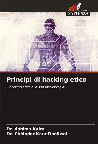 Ashima Kalra (U. A.) | Principi Di Hacking Etico | Taschenbuch | Italienisch-image