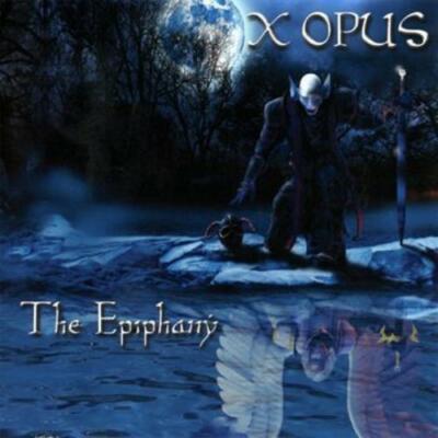 X OPUS THE EPIPHANY CD NEW 2011 ALBUM