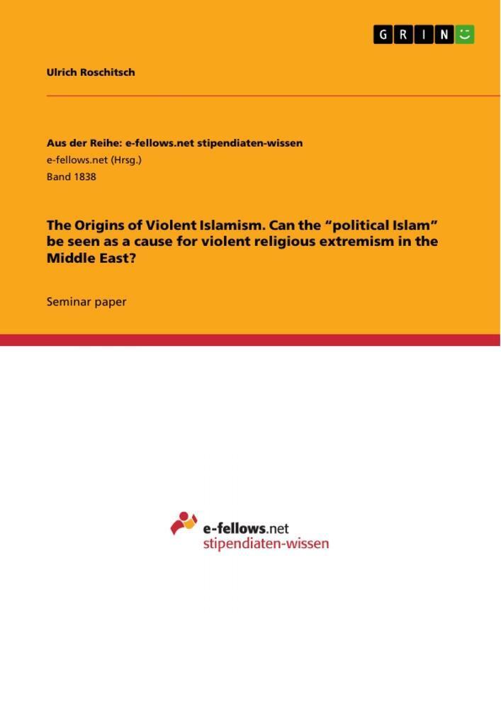 Thumbnail - The Origins Of Violent Islamism. Can The ¿political Islam¿ Be Seen As