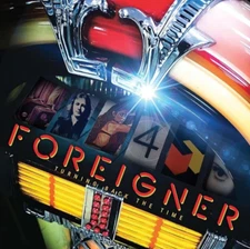 FOREIGNER "TURNING BACK THE TIME" (2 LPS) BRAND NEW! SEALED LP! (MINT)