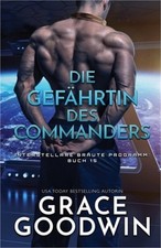 Die Gef�hrtin des Commanders: (Gro�druck) (Paperback or Softback)