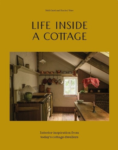 Life Inside A Cottage by Nell Card, Rachel Vere -