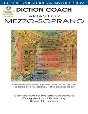 Diction Coach - G. Schirmer Opera Anthology (Arias for Mezzo-Soprano): Arias for