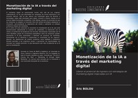 Eric Bolou | MonetizacióN De La Ia A TravéS Del Marketing Digital | Taschenbuch