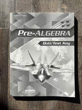 Abeka Pre-Algebra Teacher Quiz/Test Key Grade...