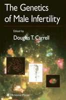 The Genetics Of Male Infertility Douglas T. Carrell Taschenbuch Xvi Englisch