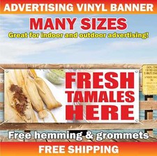 FRESH TAMALES HERE Advertising Banner Vinyl Mesh Sign Mexican Food Taco Burritos