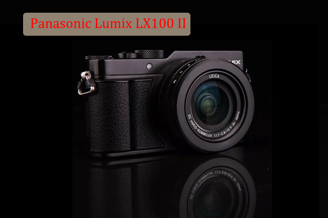 Panasonic LUMIX DC-LX100 II DC-LX100M2 4K Compact Camera