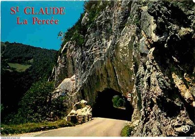 Postcard - 39 - Saint Claude - La Percée - CPM - See Scans Double-Sided - P