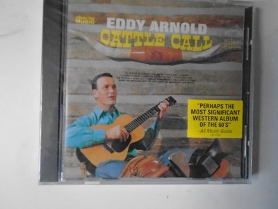 Cattle Call by Eddy Arnold (CD, 2005 Collectors' Choice Music)