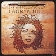 Lauryn Hill - The Miseducation of Lauryn Hill...