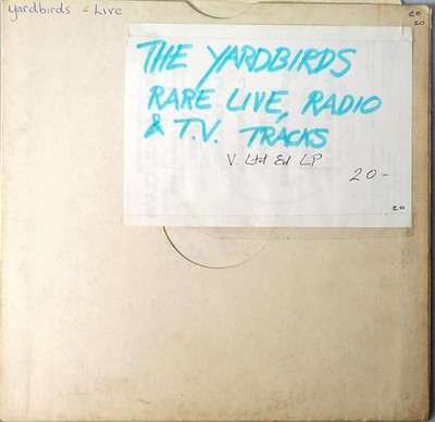The Yardbirds Rare Live Radio & TV Tracks (Unofficial Release) LP COC001 VG