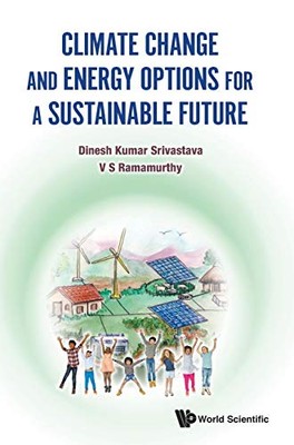 Climate Change and Energy Options for a Sustainable Future (New)