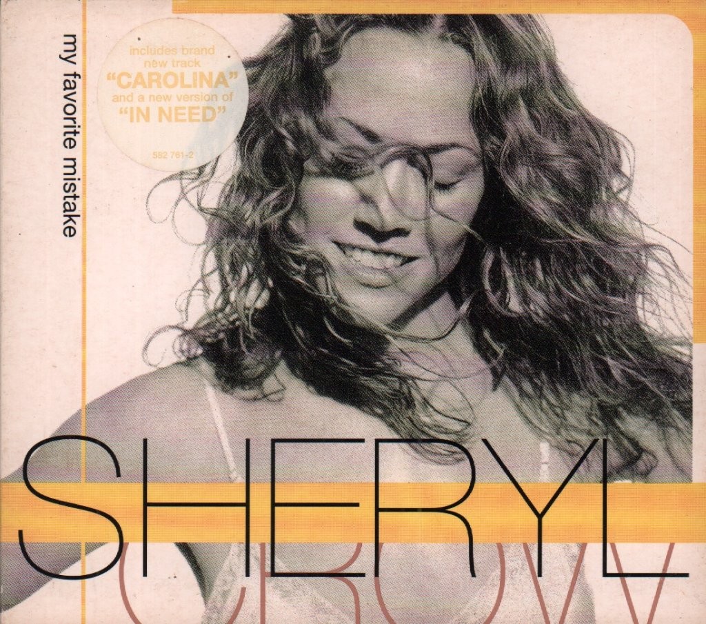 Sheryl Crow My Favorite Mistake CD UK A&m 1998 single in digipak has info